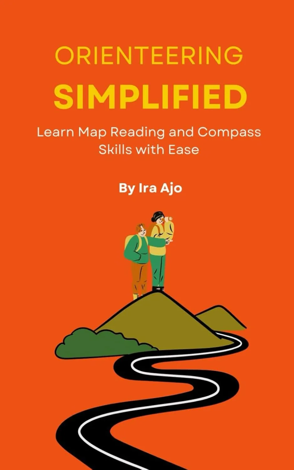 Orienteering Simplified: Learn Map Reading and Compass Skills with Ease Paperback  April 29, 2025