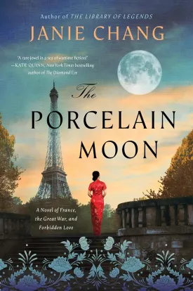 The Porcelain Moon: A Novel of France, the Great War, and Forbidden Love Paperback  January 23, 2024